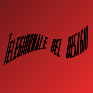 Telegiornale del Disagio